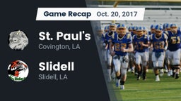 Recap: St. Paul's  vs. Slidell  2017