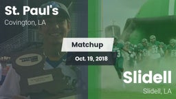 Matchup: St. Paul's High vs. Slidell  2018