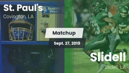 Matchup: St. Paul's High vs. Slidell  2019