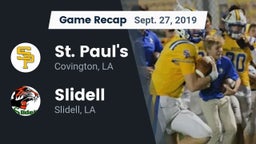 Recap: St. Paul's  vs. Slidell  2019