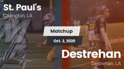 Matchup: St. Paul's High vs. Destrehan  2020