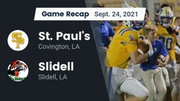 Recap: St. Paul's  vs. Slidell  2021