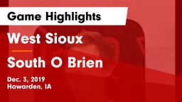 West Sioux  vs South O Brien  Game Highlights - Dec. 3, 2019