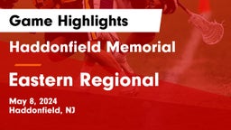Haddonfield Memorial  vs Eastern Regional  Game Highlights - May 8, 2024