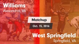 Matchup: Williams  vs. West Springfield  2016