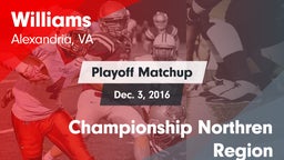 Matchup: Williams  vs. Championship Northren Region 2016