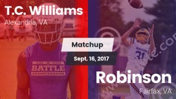 Matchup: T.C. Williams High vs. Robinson  2017