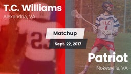 Matchup: T.C. Williams High vs. Patriot   2017
