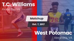 Matchup: T.C. Williams High vs. West Potomac  2017