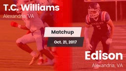 Matchup: T.C. Williams vs. Edison  2017