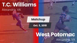 Matchup: T.C. Williams vs. West Potomac  2018