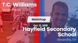 Matchup: T.C. Williams vs. Hayfield Secondary School 2018