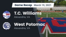 Recap: T.C. Williams vs. West Potomac  2021