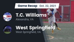 Recap: T.C. Williams vs. West Springfield  2021