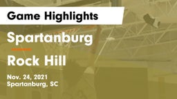 Spartanburg  vs Rock Hill  Game Highlights - Nov. 24, 2021