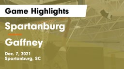 Spartanburg  vs Gaffney  Game Highlights - Dec. 7, 2021