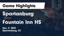 Spartanburg  vs  Fountain Inn HS Game Highlights - Dec. 9, 2023