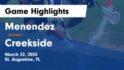 Menendez  vs Creekside  Game Highlights - March 22, 2024