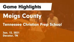 Meigs County  vs Tennessee Christian Prep School Game Highlights - Jan. 12, 2021