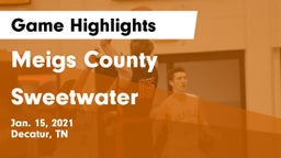 Meigs County  vs Sweetwater  Game Highlights - Jan. 15, 2021