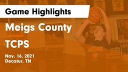 Meigs County  vs TCPS Game Highlights - Nov. 16, 2021