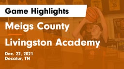 Meigs County  vs Livingston Academy Game Highlights - Dec. 22, 2021