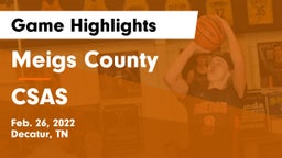 Meigs County  vs CSAS Game Highlights - Feb. 26, 2022
