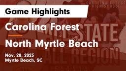 Carolina Forest  vs North Myrtle Beach  Game Highlights - Nov. 28, 2023