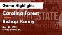 Carolina Forest  vs Bishop Kenny  Game Highlights - Dec. 22, 2023