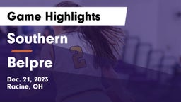 Southern  vs Belpre  Game Highlights - Dec. 21, 2023