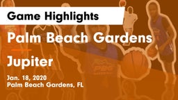 Palm Beach Gardens  vs Jupiter  Game Highlights - Jan. 18, 2020