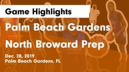 Palm Beach Gardens  vs North Broward Prep  Game Highlights - Dec. 28, 2019