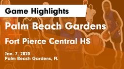 Palm Beach Gardens  vs Fort Pierce Central HS Game Highlights - Jan. 7, 2020