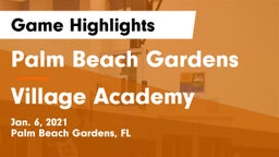 Palm Beach Gardens  vs Village Academy Game Highlights - Jan. 6, 2021