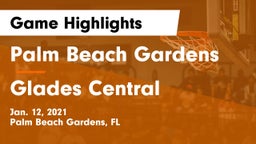 Palm Beach Gardens  vs Glades Central Game Highlights - Jan. 12, 2021