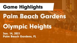 Palm Beach Gardens  vs Olympic Heights  Game Highlights - Jan. 14, 2021
