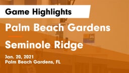 Palm Beach Gardens  vs Seminole Ridge  Game Highlights - Jan. 20, 2021