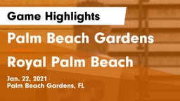 Palm Beach Gardens  vs Royal Palm Beach  Game Highlights - Jan. 22, 2021