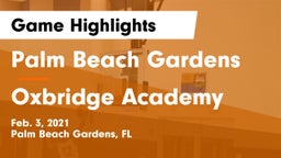 Palm Beach Gardens  vs Oxbridge Academy Game Highlights - Feb. 3, 2021