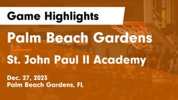 Palm Beach Gardens  vs St. John Paul II Academy Game Highlights - Dec. 27, 2023