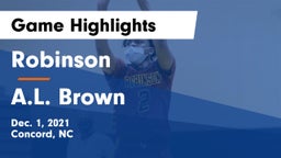 Robinson  vs A.L. Brown  Game Highlights - Dec. 1, 2021