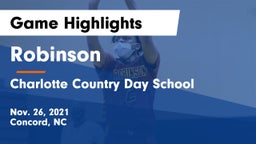 Robinson  vs Charlotte Country Day School Game Highlights - Nov. 26, 2021
