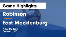 Robinson  vs East Mecklenburg  Game Highlights - Nov. 27, 2021