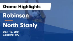 Robinson  vs North Stanly  Game Highlights - Dec. 10, 2021