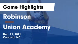 Robinson  vs Union Academy  Game Highlights - Dec. 21, 2021