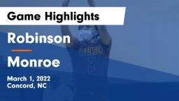 Robinson  vs Monroe  Game Highlights - March 1, 2022