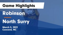 Robinson  vs North Surry  Game Highlights - March 5, 2022