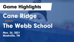 Cane Ridge  vs The Webb School Game Highlights - Nov. 26, 2021