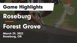 Roseburg  vs Forest Grove  Game Highlights - March 29, 2022