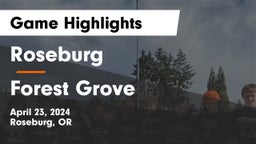 Roseburg  vs Forest Grove Game Highlights - April 23, 2024